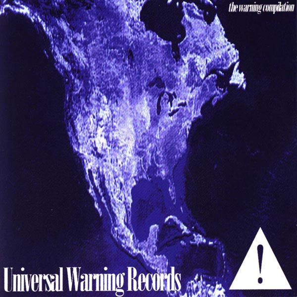 V/A Universal Warning Records Warning Compilation | Universal Warning Records Warning Compilation | CD