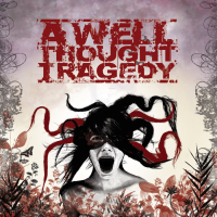 A Well Thought Tragedy | Dying for What We Love | CD