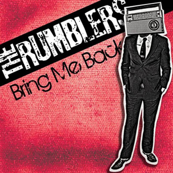 Rumblers | Bring Me Back | 7in