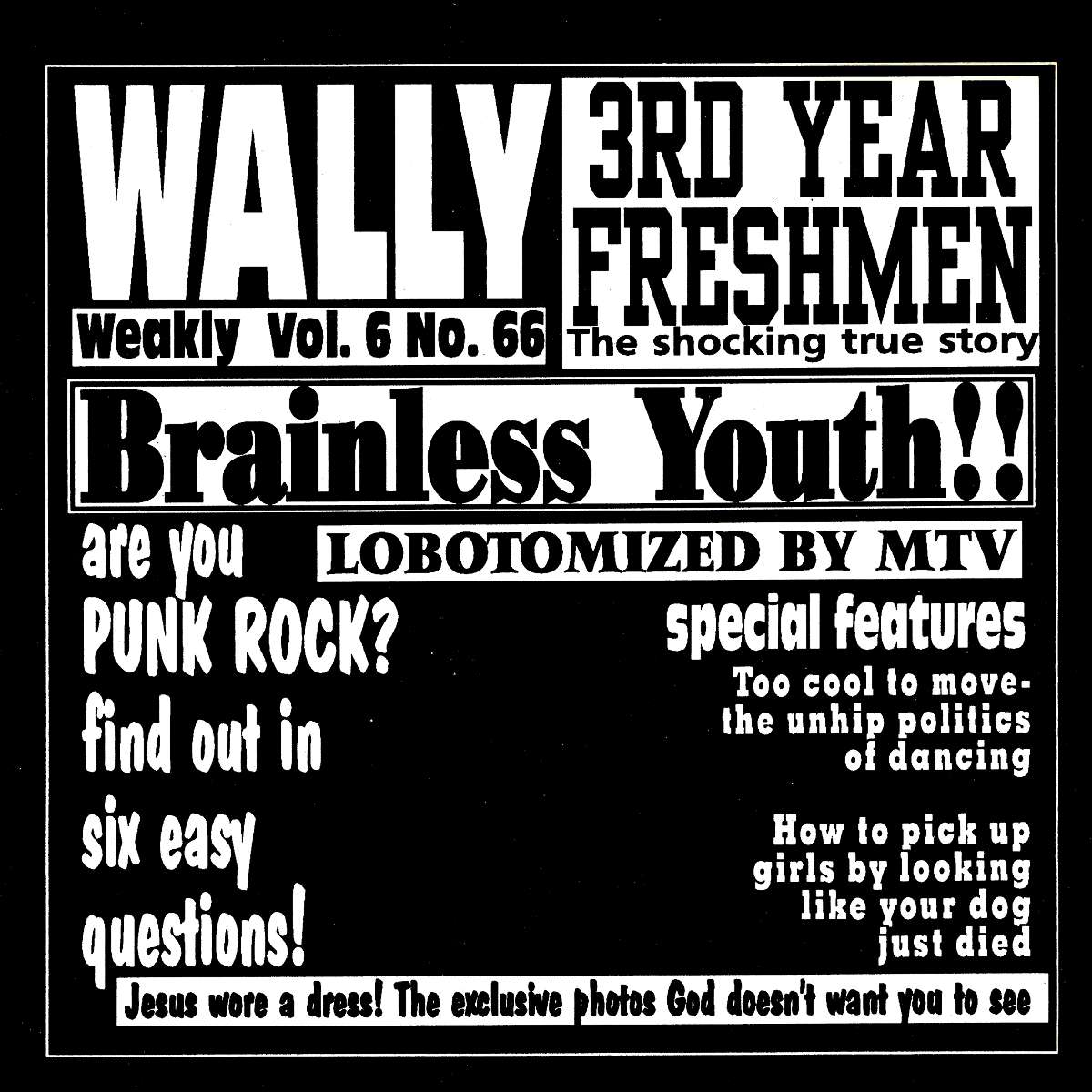 Wally/Third Year Freshman Split | Wally/Third Year Freshman Split | 7in