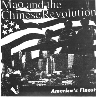 Mao And The Chinese Revolution | America's Finest | 7