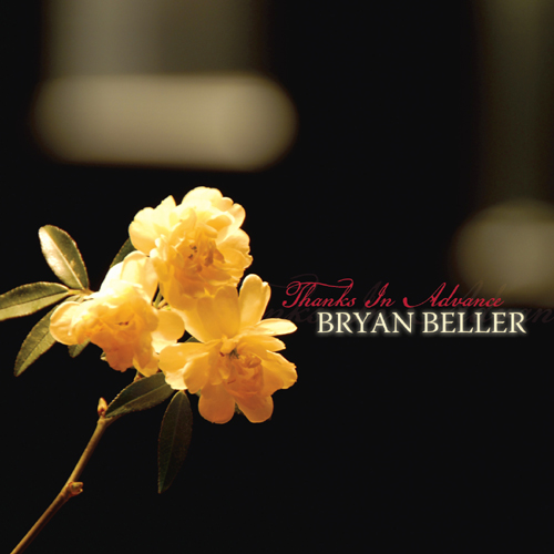 Bryan Beller | Thanks In Advance | CD
