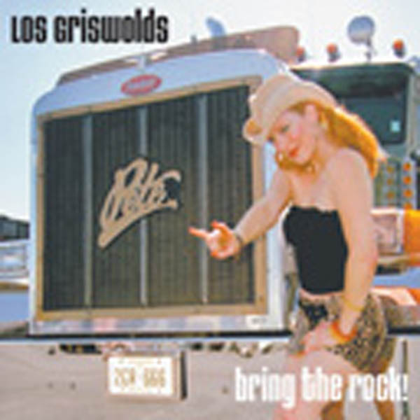 Los Griswolds | Bring The Rock | CD