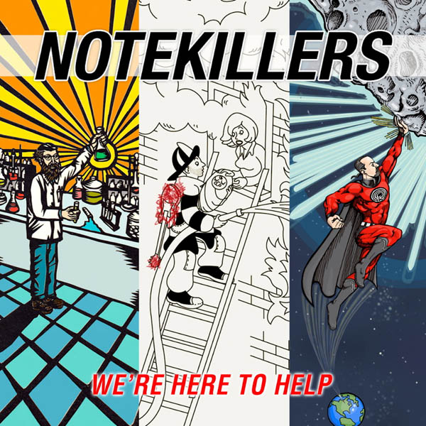 Notekillers  | We're Here To Help | LP