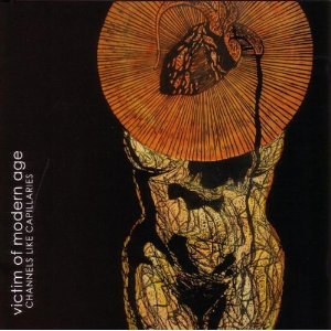 Victim Of Modern Age | Channels Like Capillaries | CD