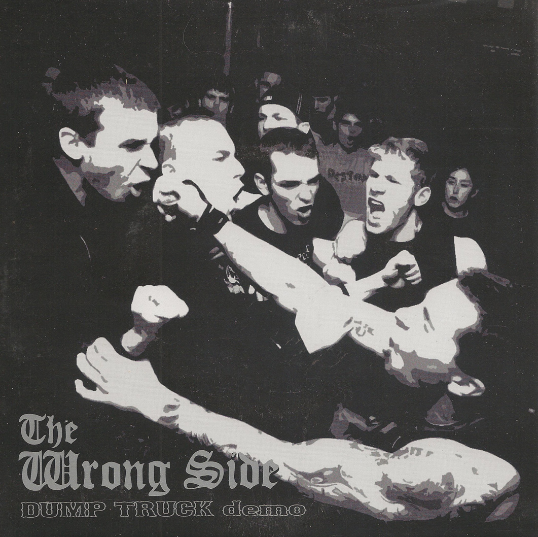 Wrong Side | Dumptruck Demo | 7