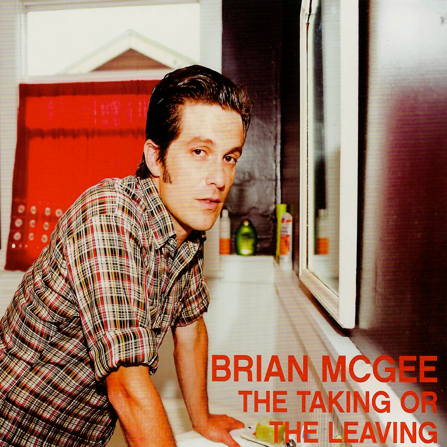Brian McGee | The Taking or The Leaving | LP