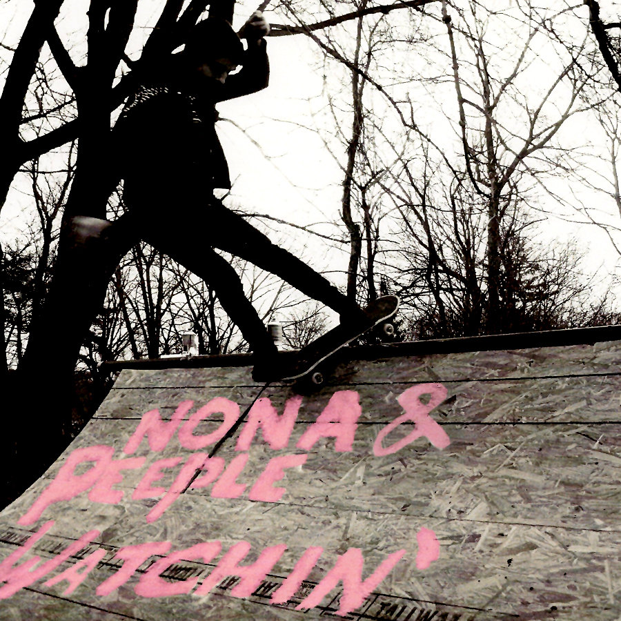 Nona/Peeple Watchin’ | Split | 7