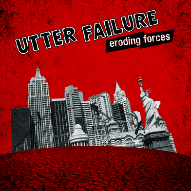 Utter Failure | Eroding Forces | LP