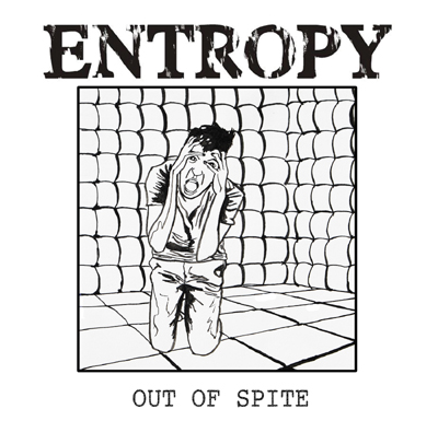 Entropy | Out Of Spite | 7