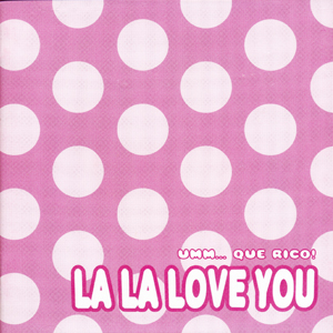 La La Love You | Umm? Que Rico | CD