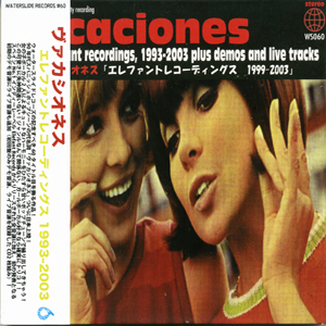 Vacaciones  | All The Elefant Recordings, 1999-2003 | CD
