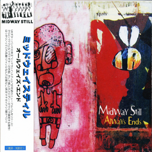Midway Still | Always End  | CD