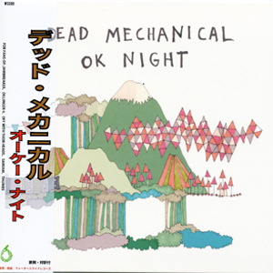 Dead Mechanical | Ok Night  | CD