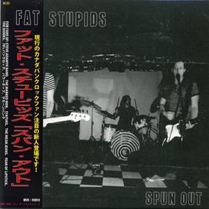 Fat Stupids  | Spun Out | CD
