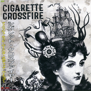 Cigarette Crossfire | S/T | CD