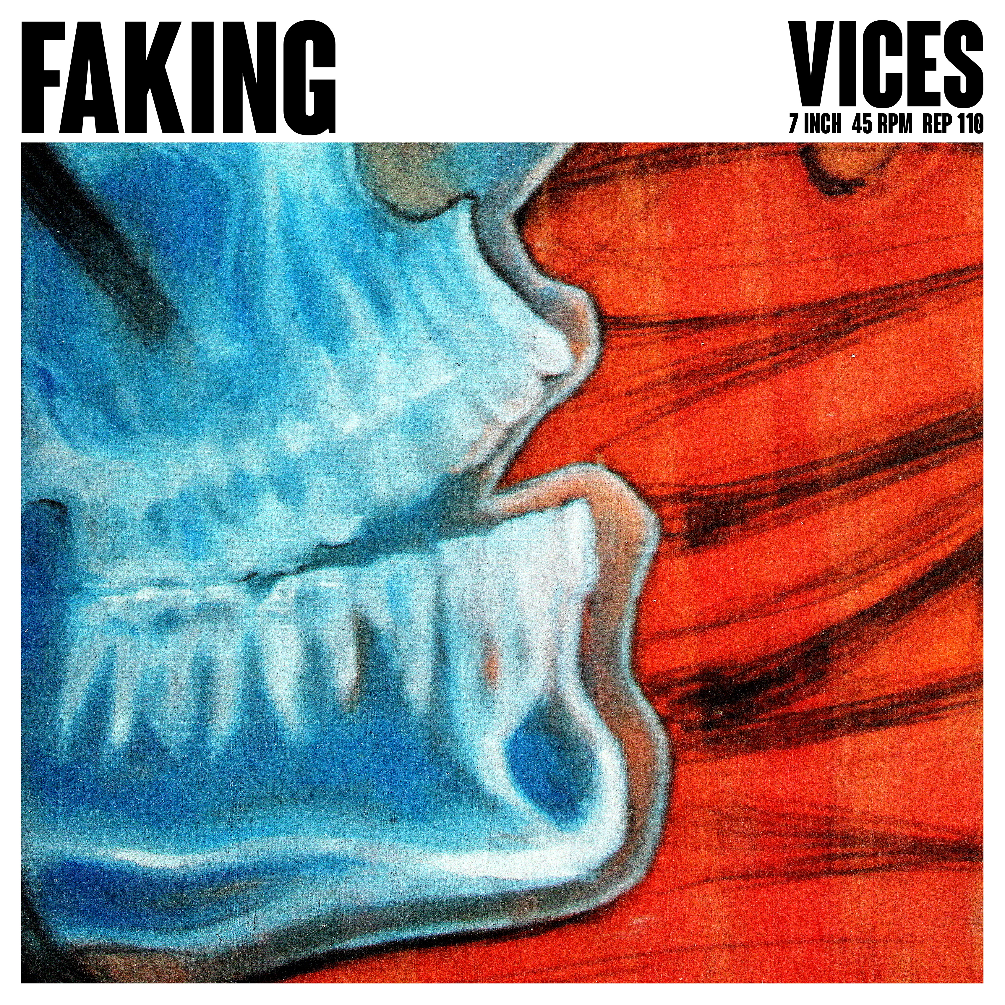 Faking | Vices | 7