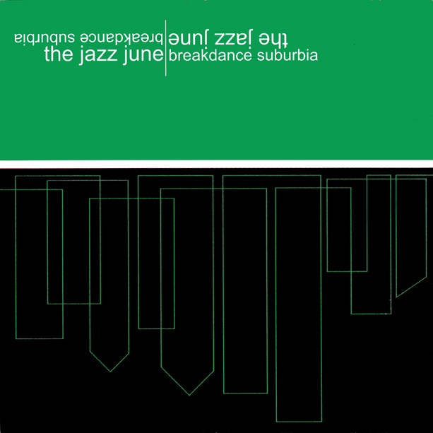 The Jazz June | Breakdance Suburbia | CD