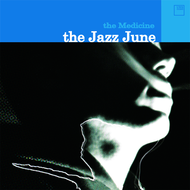 The Jazz June | The Medicine | CD