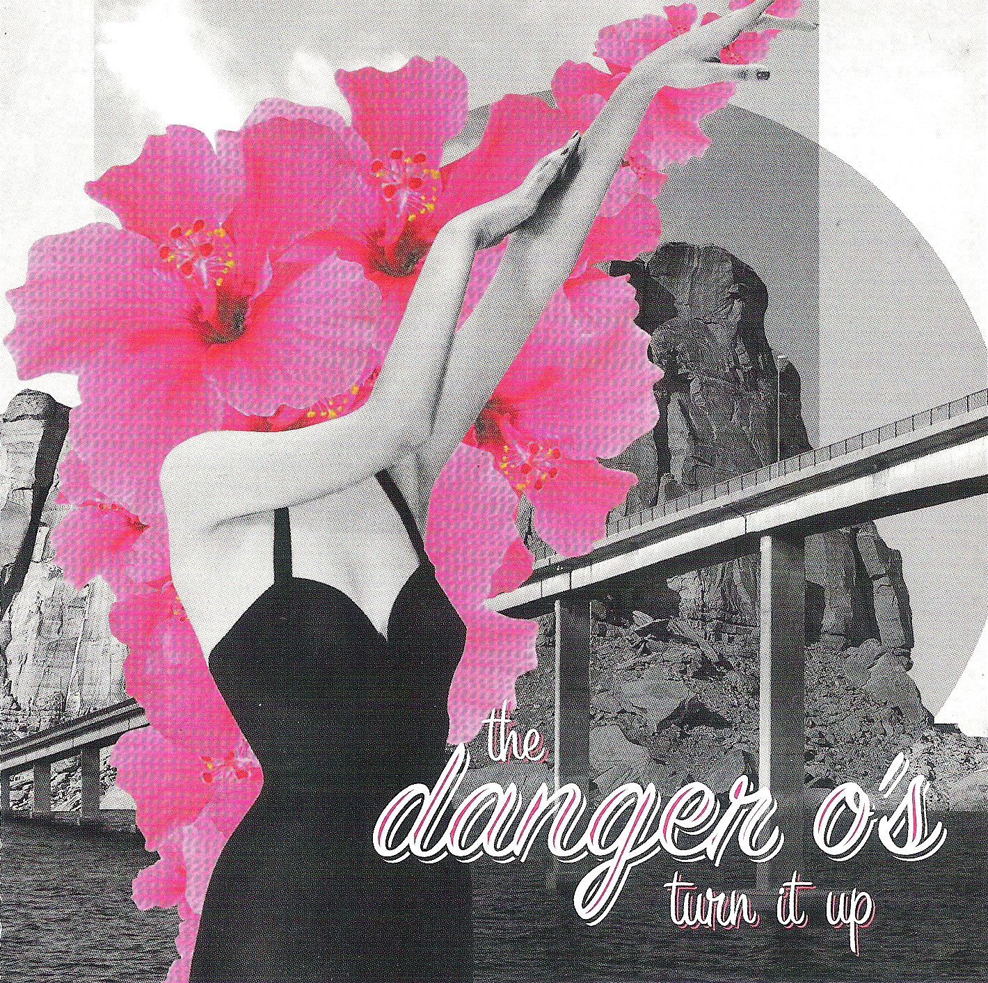 Danger O's | Turn It Up | CD