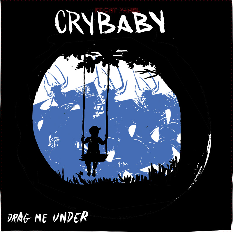 Crybaby | Drag Me Under | LP