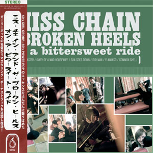 Miss Chain & The Broken Heels | On A Bittersweet Ride | CD
