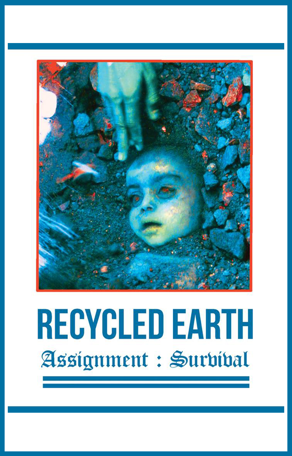 Recycled Earth | Assignment : Survive | CS