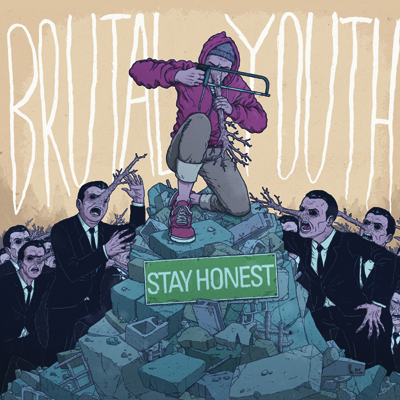 Brutal Youth | Stay Honest | LP