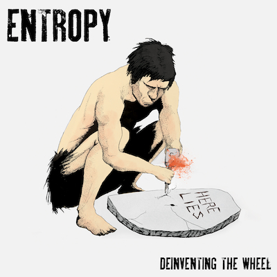 Entropy | Deinventing the Wheel | CD