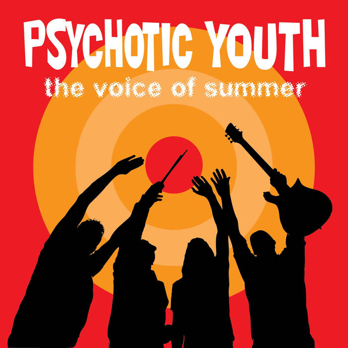 Psychotic Youth | The Voice of Summer | CD