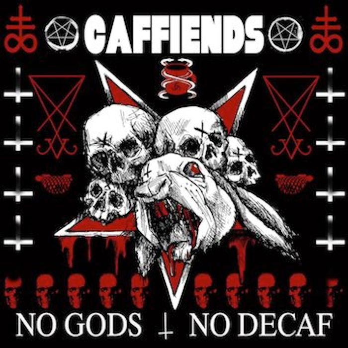 Caffiends | No Gods, No Decaf | CD