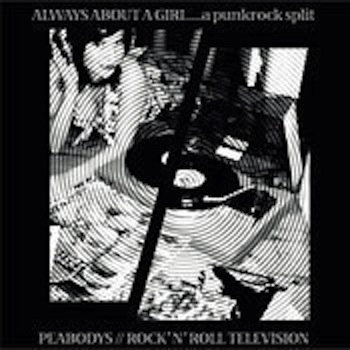 Peabody's/Rock N' Roll Television | Always About a Girl… | CD