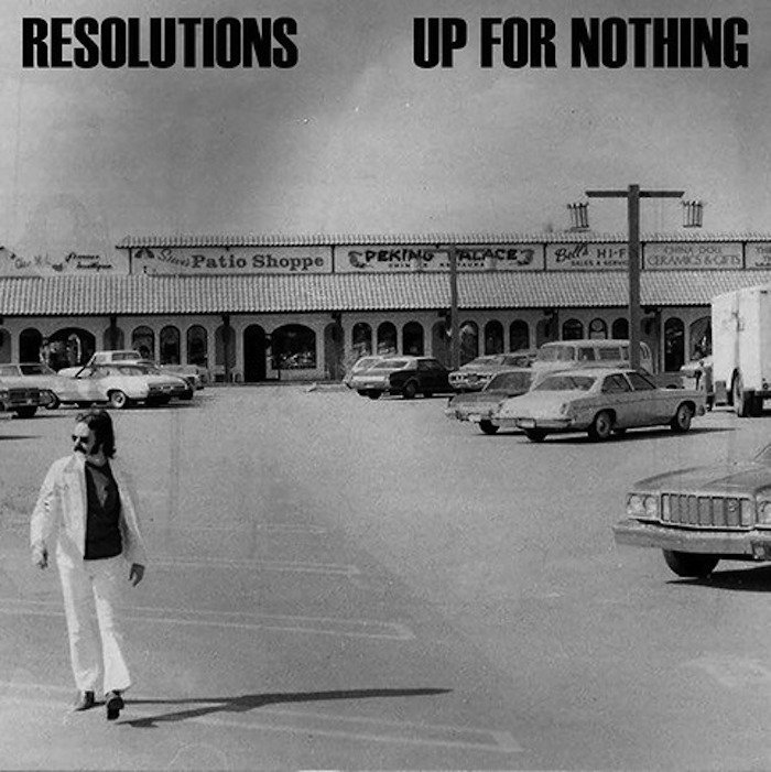 Up For Nothing/Resolutions | Up For Nothing/Resolutions | 7