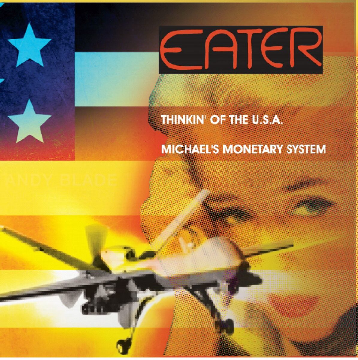 EATER | Thinkin' of The USA/Michael's Monetary System | 7