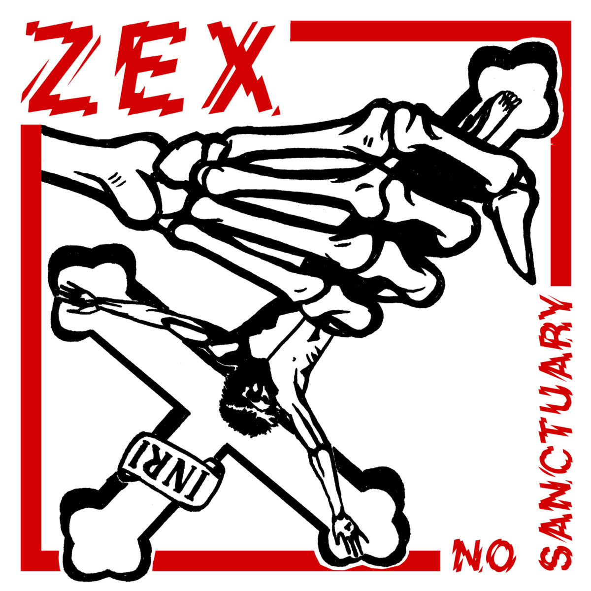Zex | No Sanctuary/More Time | 7