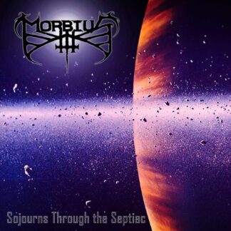 Morbius |  Sojourns Through The Septiac | CD