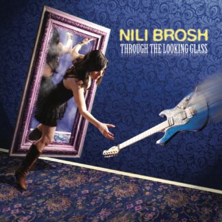 Nili Brosh | Through The Looking Glass | CD