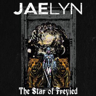 Jaelyn | The Star Of Freyied | LP