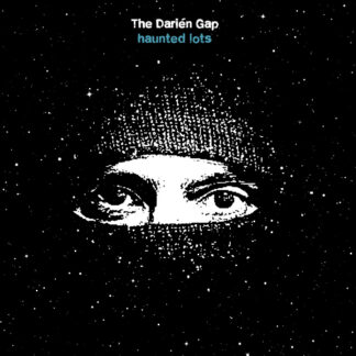 The Darién Gap | Haunted Lots | LP