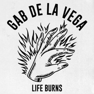 Gab De La Vega | Life Burns | LP