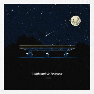 Goddamnit & Traverse | Goddamnit / Traverse Split | LP