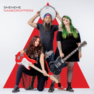 Shehehe | Namedroppers | LP