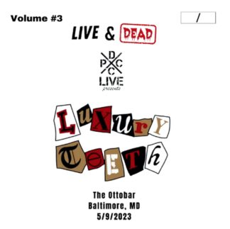 Luxury Teeth | DCxPC Live & Dead Vol. 3 | LP