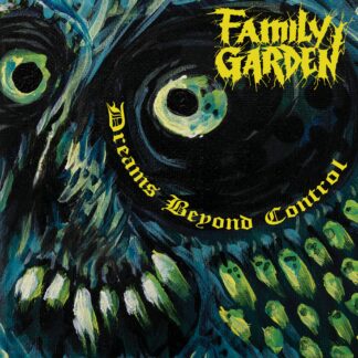 Family Garden | Dreams Beyond Control | LP