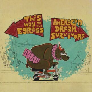 This Way To The Egress & American Dream Survivors | This Way To The Egress / American Dream Survivors Split LP
