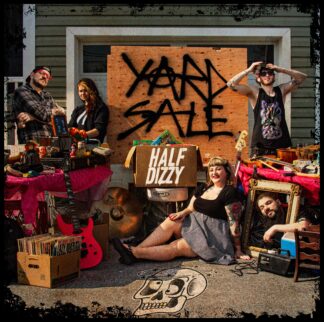 Half Dizzy | Yard Sale