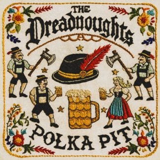 The Dreadnoughts | Polka Pit