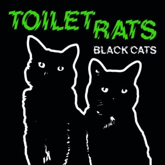 Toilet Rats | Black Cats