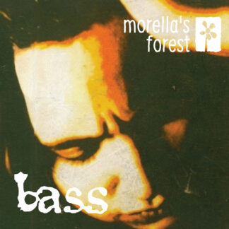 Morella's Forest | Bass