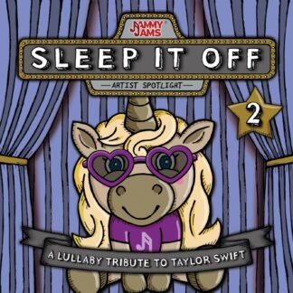 Jammy Jams | Sleep It Off 2: A Lullaby Tribute to Taylor Swift